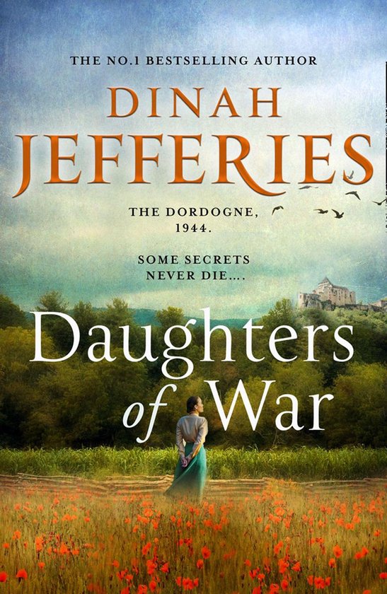 The Daughters of War 1 - Daughters of War (The Daughters of War, Book 1)