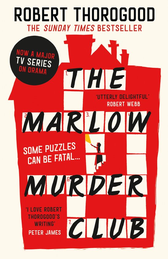 The Marlow Murder Club: The first novel in a gripping and funny cosy crime and mystery series from the creator of the hit TV series Death in Paradise (The Marlow Murder Club Mysteries