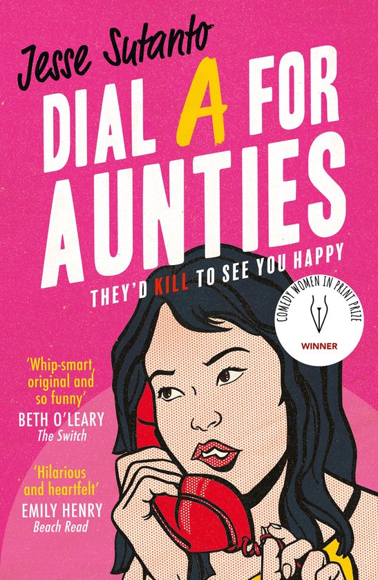 Aunties 1 - Dial A For Aunties (Aunties, Book 1)