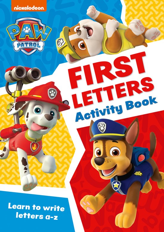 Paw Patrol- PAW Patrol First Letters Activity Book