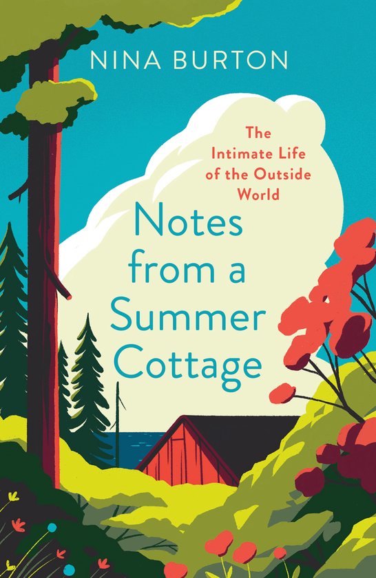 Notes from a Summer Cottage