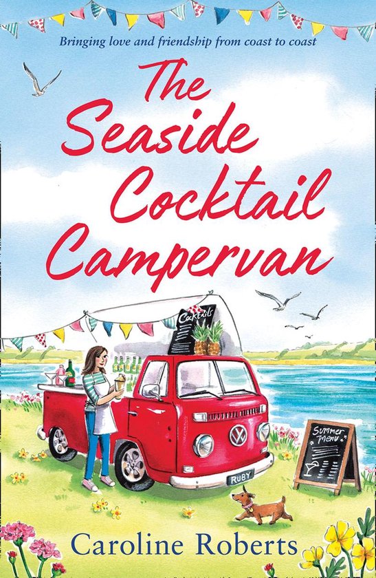 The Cosy Campervan Series 1 - The Seaside Cocktail Campervan (The Cosy Campervan Series, Book 1)