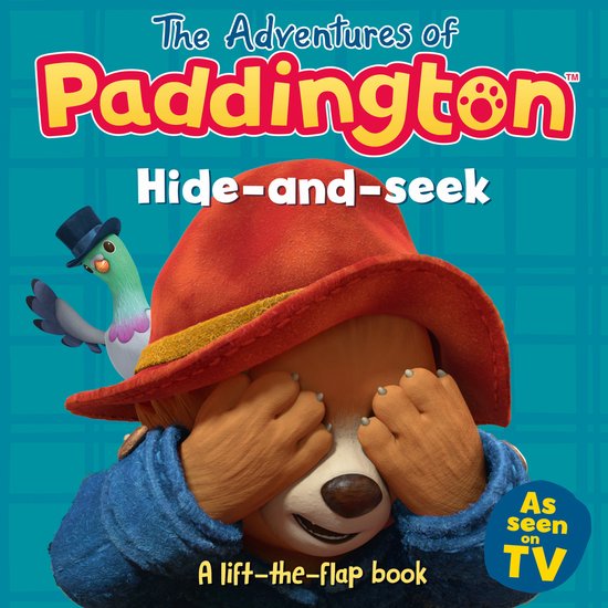 The Adventures of Paddington- Hide-and-Seek: A lift-the-flap book