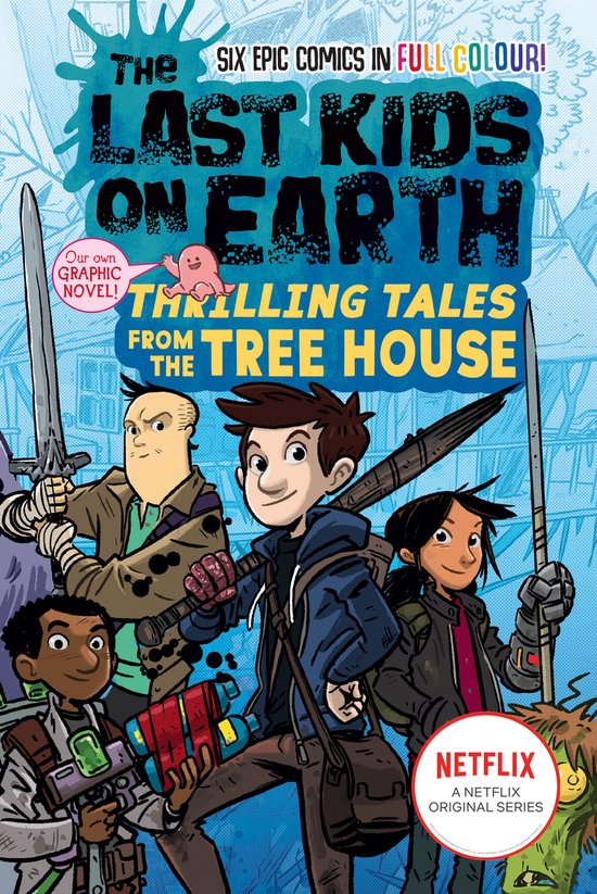 The Last Kids on Earth-The Last Kids on Earth: Thrilling Tales from the Tree House