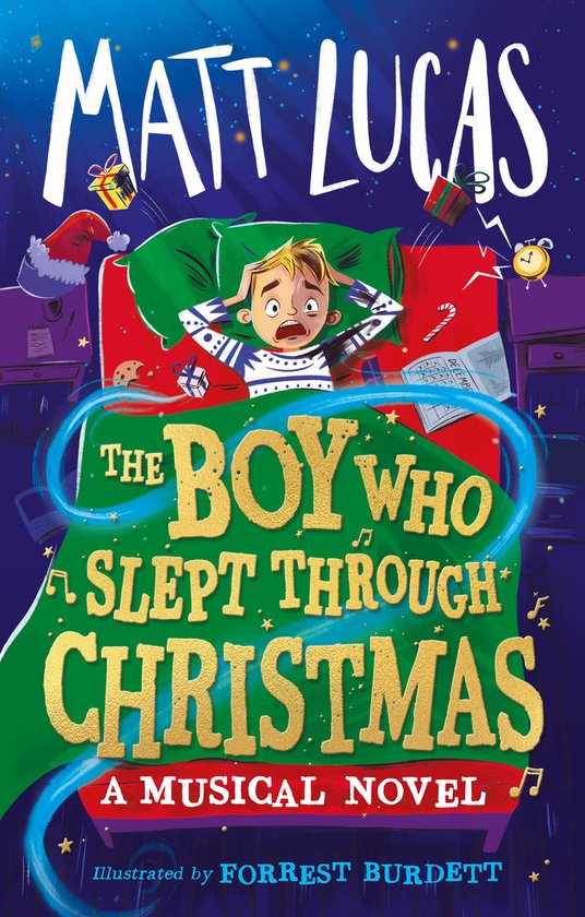 The Boy Who Slept Through Christmas