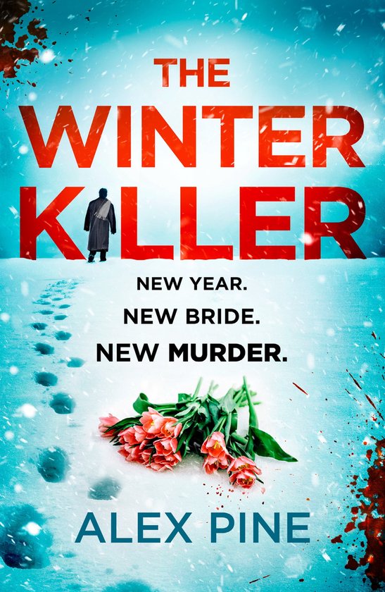 DI James Walker series 3 - The Winter Killer (DI James Walker series, Book 3)