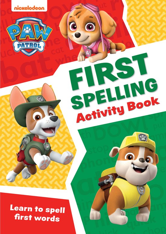 Paw Patrol- PAW Patrol First Spelling Activity Book