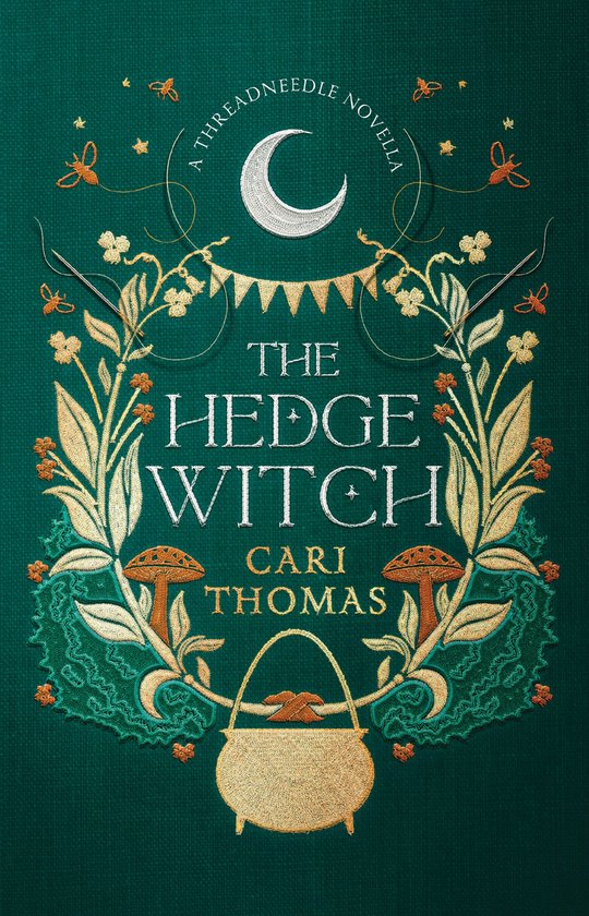 Threadneedle - The Hedge Witch: A Threadneedle Novella (Threadneedle)