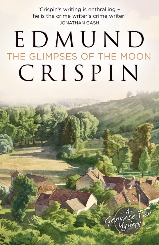 A Gervase Fen Mystery-The Glimpses of the Moon