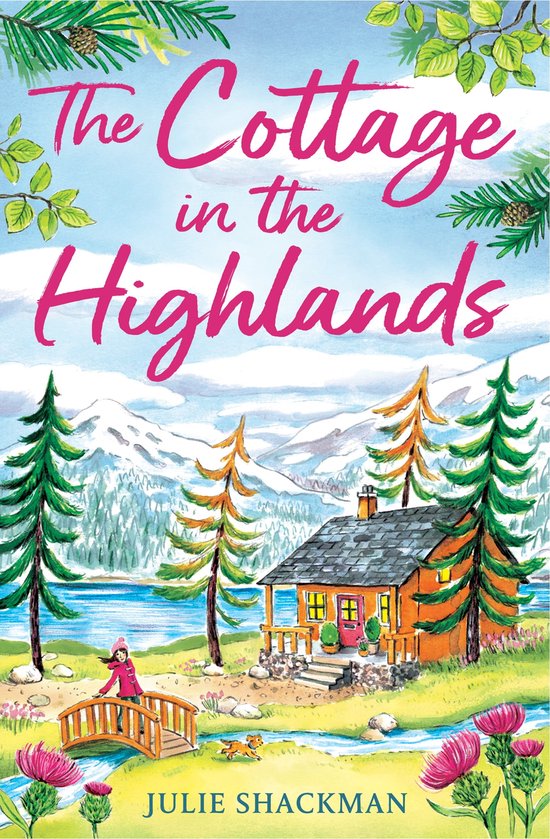 Scottish Escapes 3 - The Cottage in the Highlands (Scottish Escapes, Book 3)