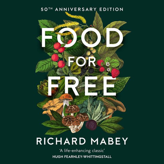 Food for Free: 50th Anniversary Edition