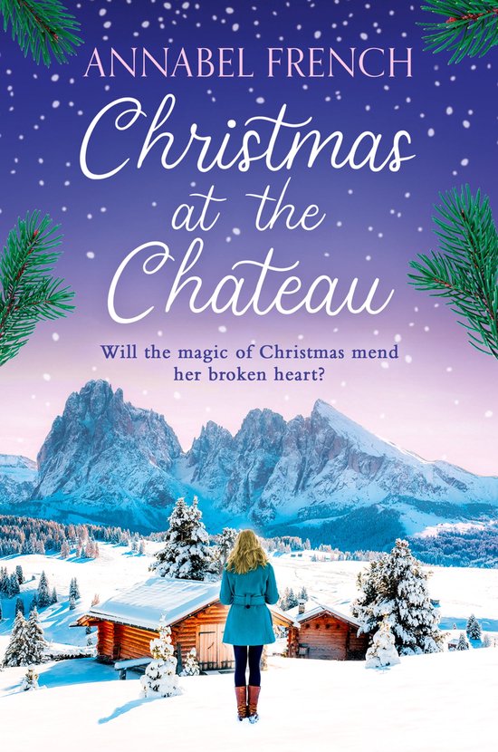 The Chateau Series 2 - Christmas at the Chateau (The Chateau Series, Book 2)