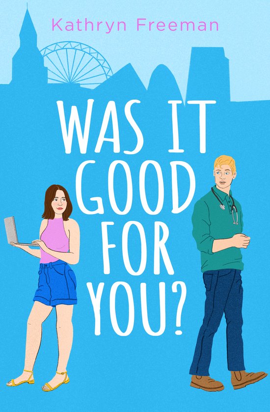 The Kathryn Freeman Romcom Collection- Was It Good For You?