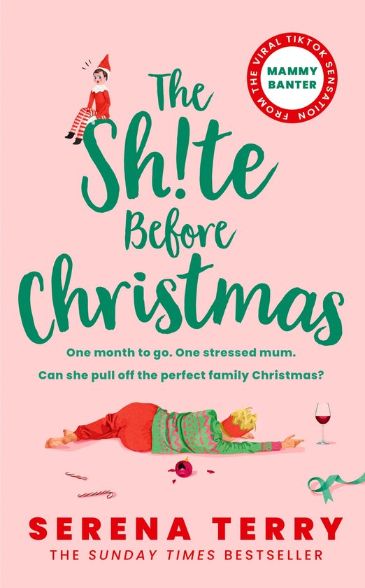 Mammy Banter 2 - The Sh!te Before Christmas (Mammy Banter, Book 2)