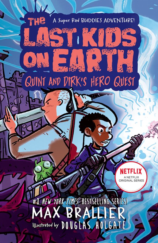 The Last Kids on Earth-The Last Kids on Earth: Quint and Dirk's Hero Quest