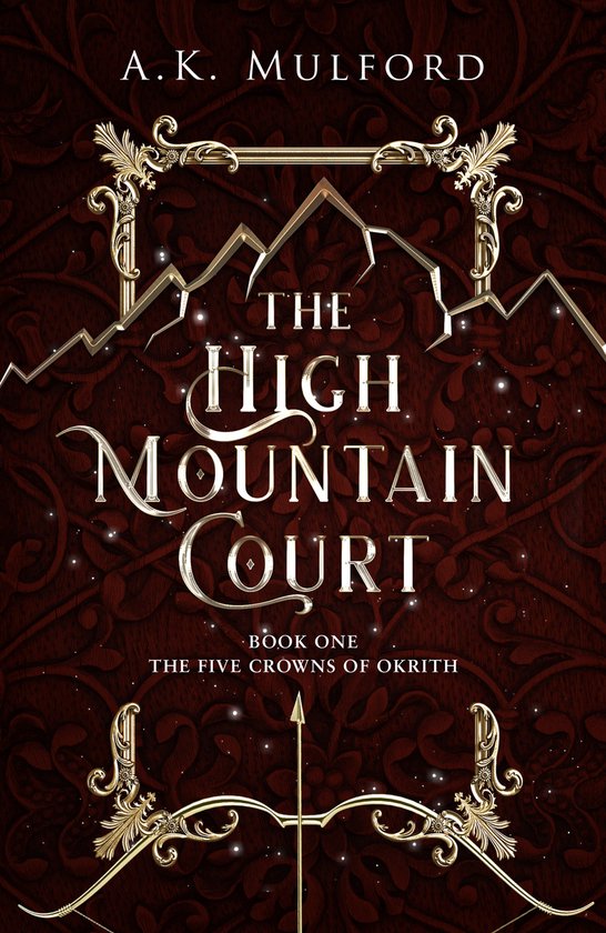 The Five Crowns of Okrith-The High Mountain Court