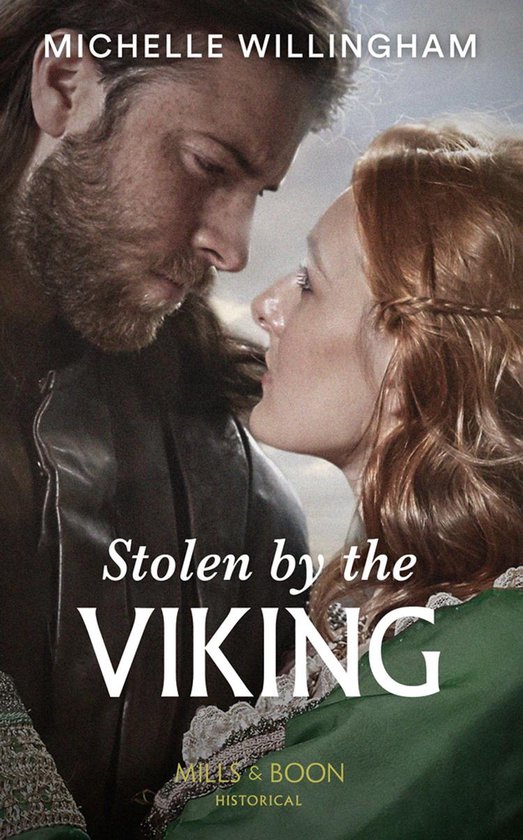 Sons of Sigurd 1 - Stolen By The Viking (Sons of Sigurd, Book 1) (Mills & Boon Historical)