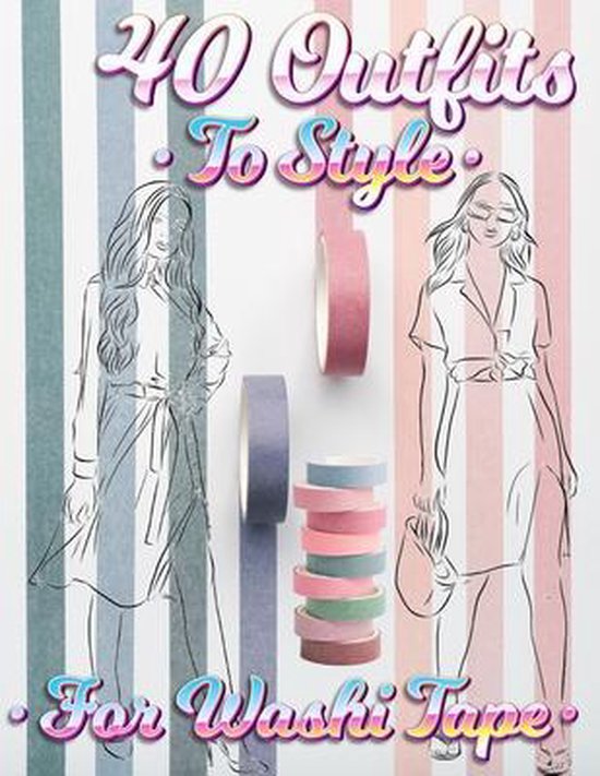 40 Outfits To Style For Washi Tape