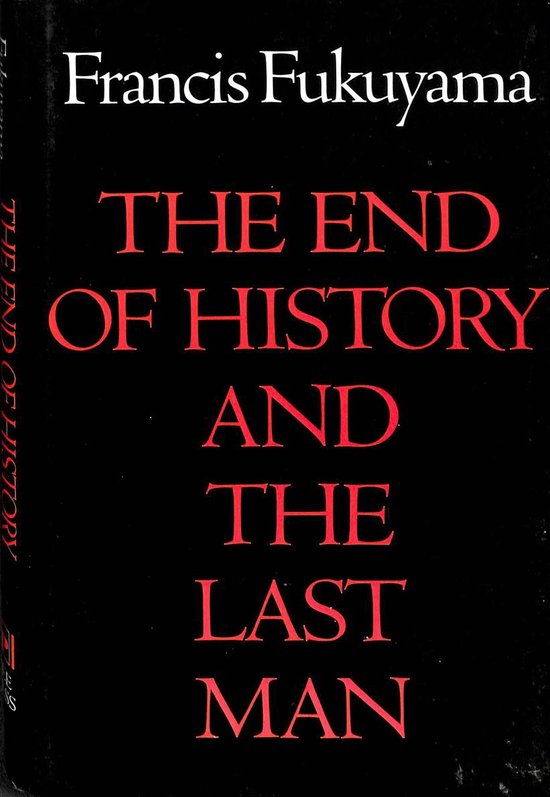 The End of History and the Last Man