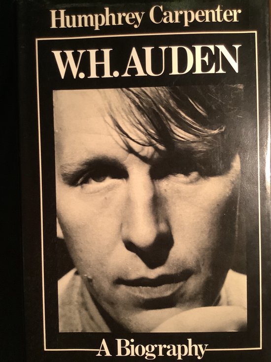 W.H.Auden: A Biography