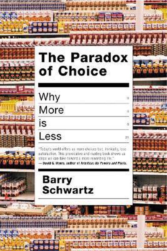 The Paradox of Choice