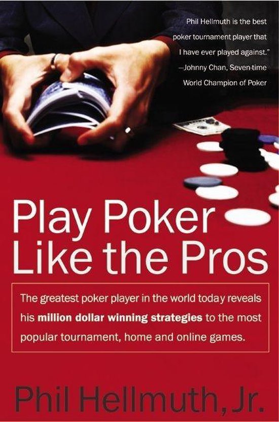 Play Poker Like The Pros