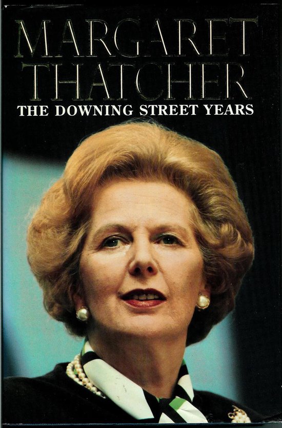 The Downing Street Years