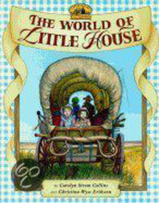 The World of Little House