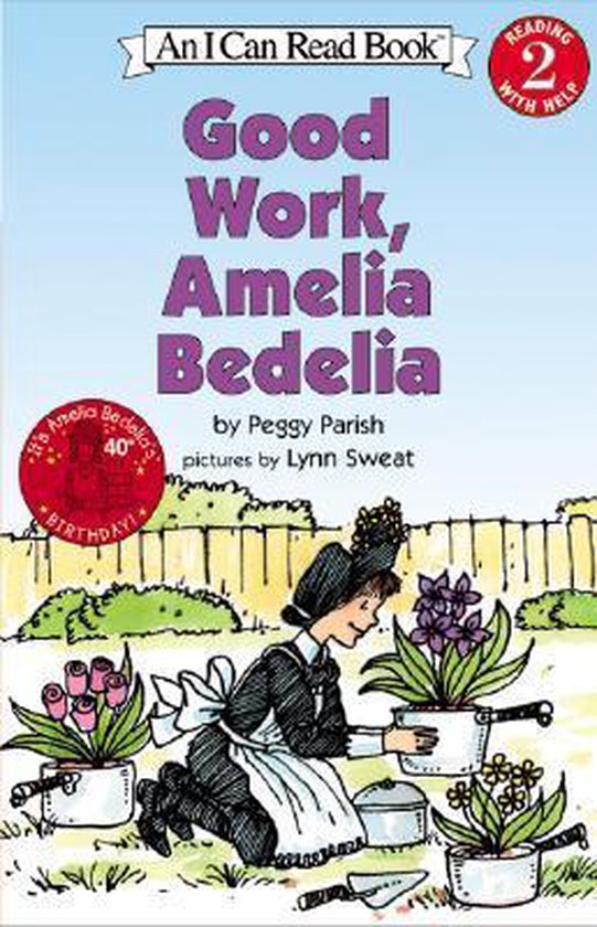 Good Work Amelia Bedilia