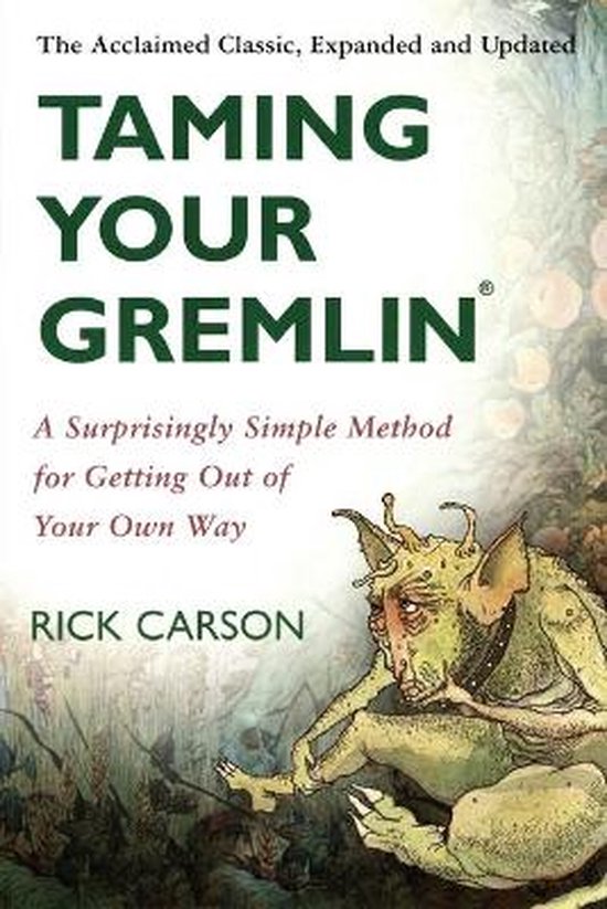 Taming Your Gremlin