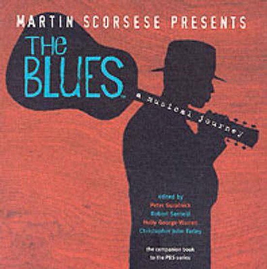 Martin Scorsese Presents the Blues