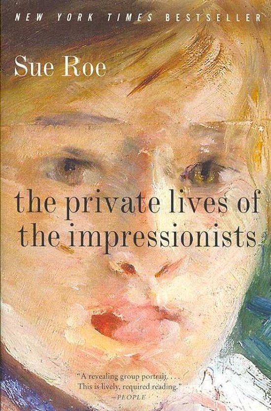 The Private Lives of the Impressionists