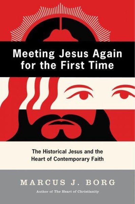 Meeting Jesus Again For The First Time