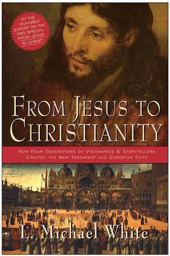 From Jesus To Christianity