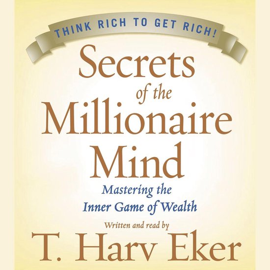 Secrets of the Millionaire Mind