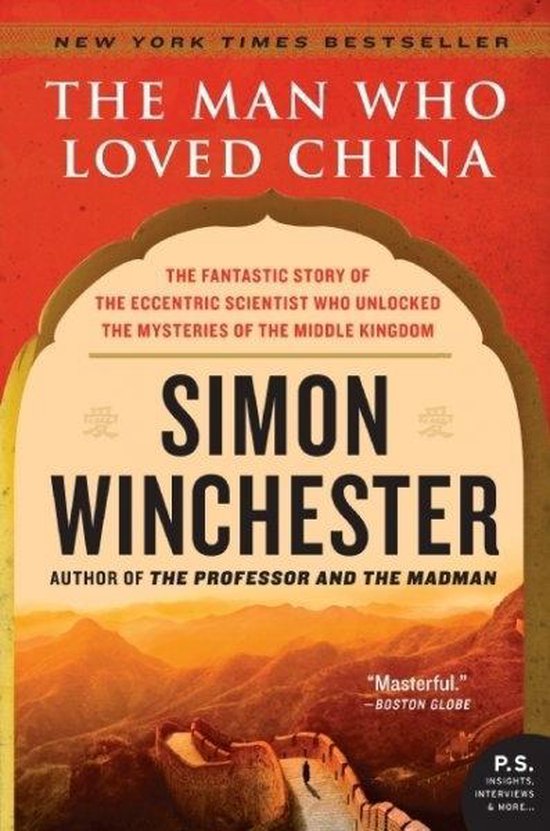 The Man Who Loved China