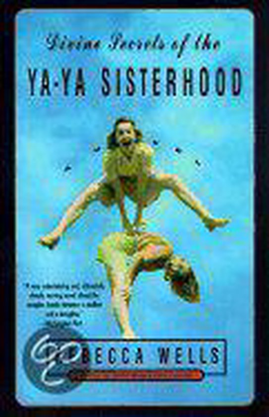 Divine Secrets of the Ya-Ya Sisterhood