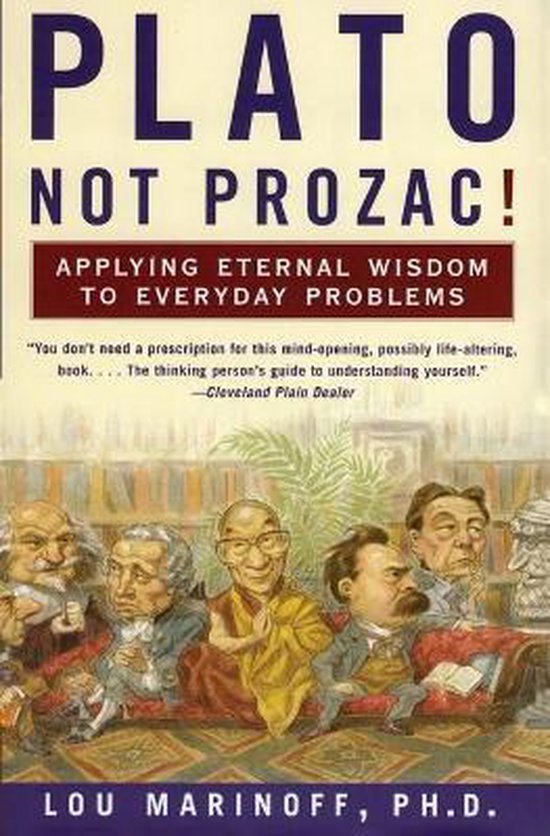 Plato Not Prozac