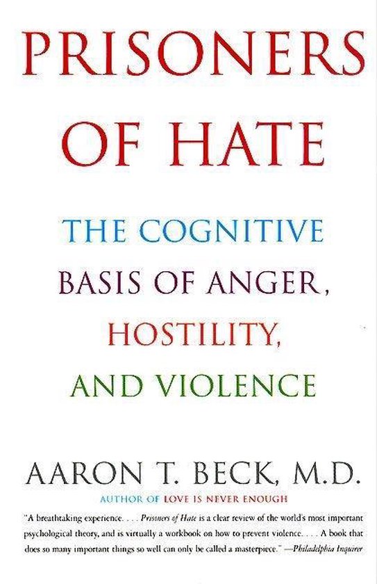 Prisoners of Hate The Cognitive Basis