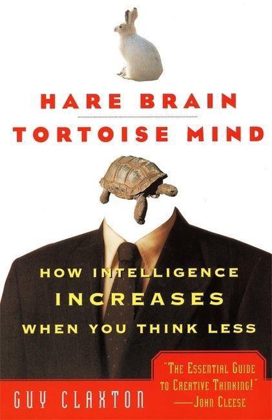 Hare Brain, Tortoise Mind