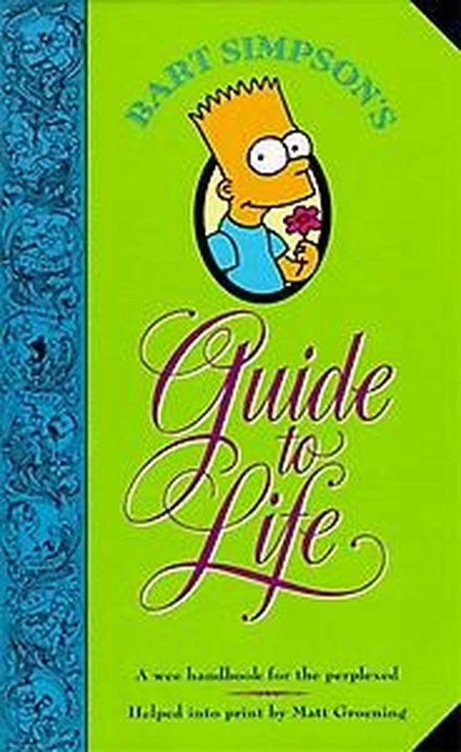 Bart Simpson's Guide to Life