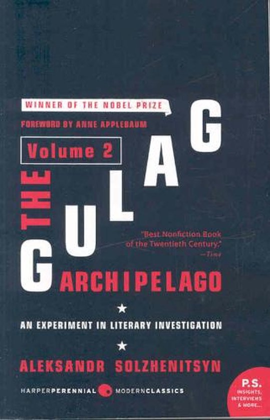 The Gulag Archipelago, 1918-1956