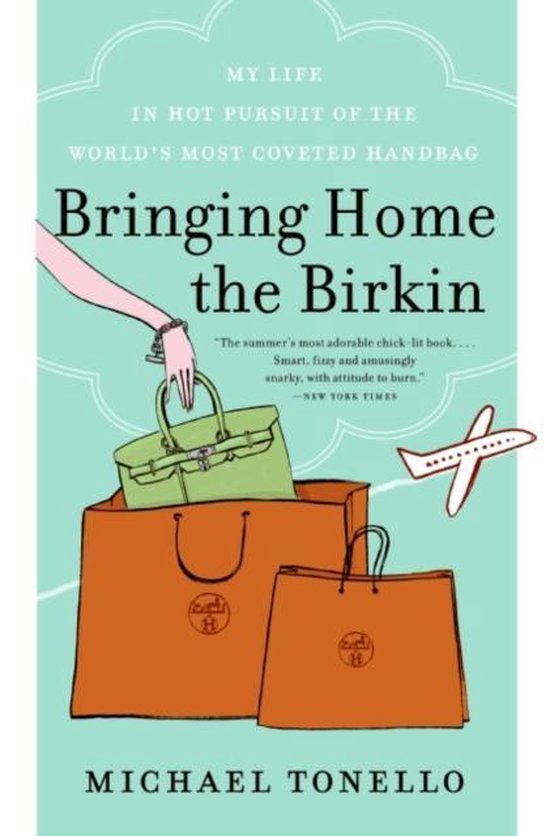 Bringing Home The Birkin