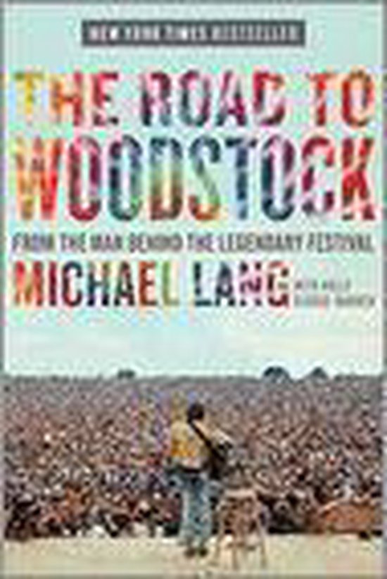 The Road to Woodstock