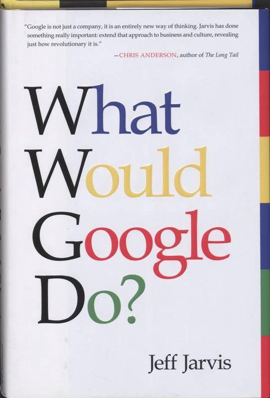 What Would Google Do?