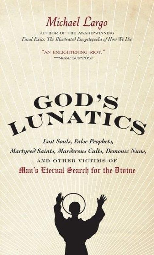 God'S Lunatics