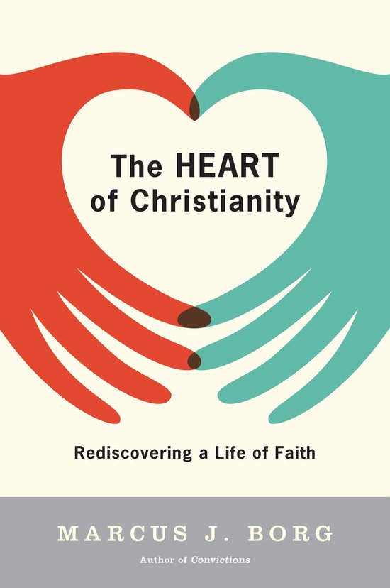 The Heart of Christianity