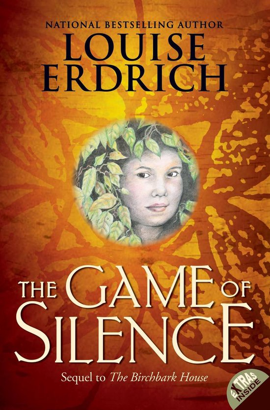 Birchbark House 2 - The Game of Silence
