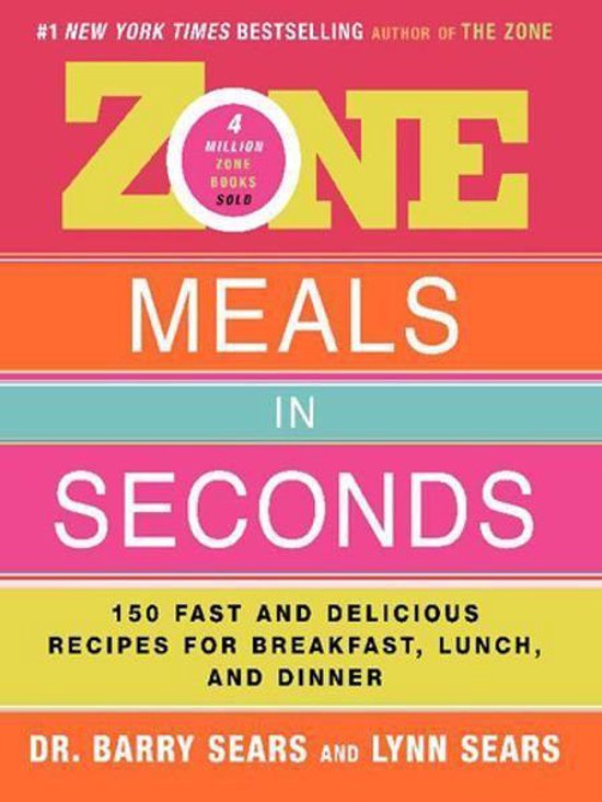 The Zone - Zone Meals in Seconds