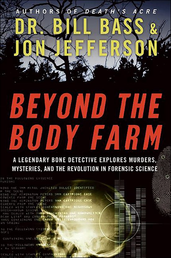 Beyond the Body Farm